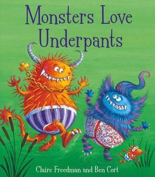 Dinosaurs Love Underpants / Monsters Love Underpants