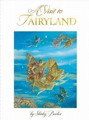 A Visit to Fairyland