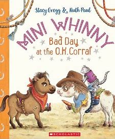 Mini Whinny - Bad Day at the O.K. Corral