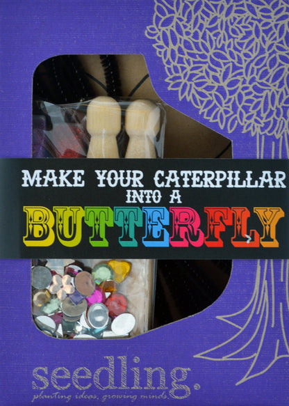 Make Your Caterpillar into a Butterfly!